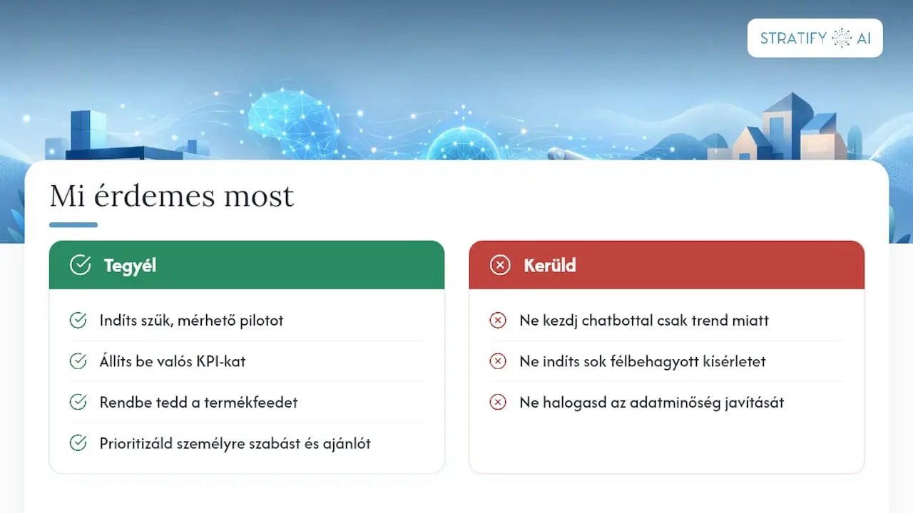 Miért éri meg most, és mit érdemes elkerülni? — overview diagram